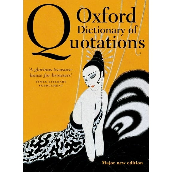 Oxford Dictionary of Quotations, (Hardcover)