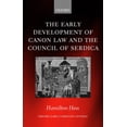 thumbnail image 1 of Oxford Early Christian Studies The Early Development of Canon Law and the Council of Serdica, (Hardcover), 1 of 1