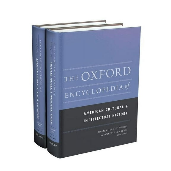 Oxford Encyclopedias of American History The Oxford Encyclopedia of American Cultural and Intellectual History: 2-Volume Set, (Hardcover)