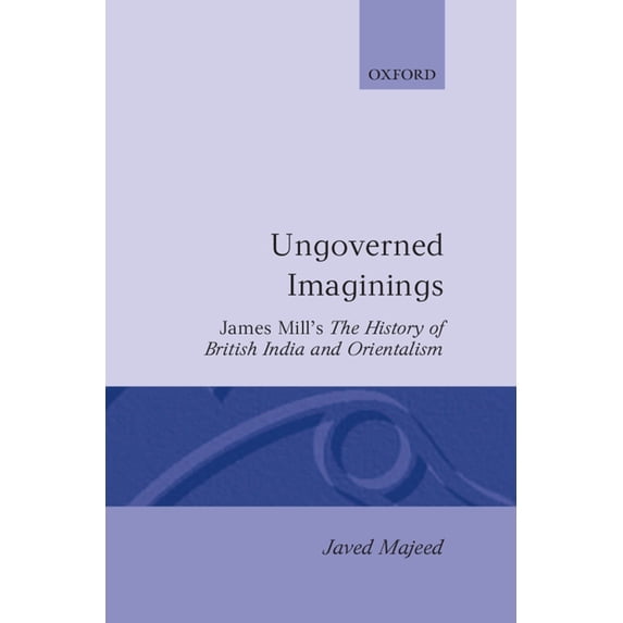 Oxford English Monographs Ungoverned Imaginings, (Hardcover)