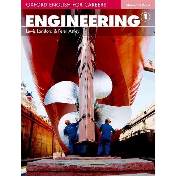 Oxford English for Careers Oxford English for Careers: Engineering 1: Student's Book, (Paperback)