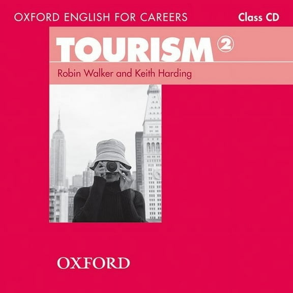 Oxford English for Careers Oxford English for Careers: Tourism 2: Class Audio CD, (Audiobook)