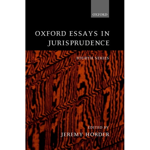 Oxford Essays Jurisprudence Oxford Essays in Jurisprudence: Fourth Series, (Hardcover)