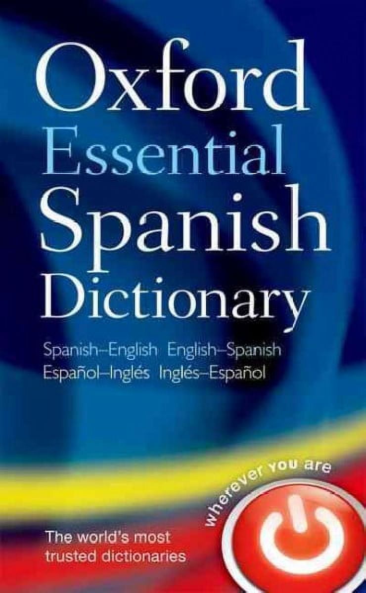 Oxford Essential Spanish Dictionary Oxford Languages (Paperback)