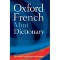 thumbnail image 1 of Pre-Owned Oxford French Mini Dictionary: French-English, English-French/Francais-Anglais, Anglais-Francais (Paperback) 0199534365 9780199534364, 1 of 1
