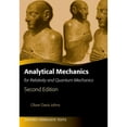 thumbnail image 1 of Pre-Owned Oxford Graduate Texts: Analytical Mechanics for Relativity and Quantum Mechanics (Paperback), 1 of 1