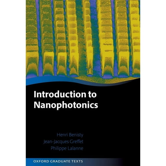 Oxford Graduate Texts Introduction to Nanophotonics, (Hardcover)