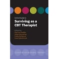 thumbnail image 1 of Pre-Owned Oxford Guide to Surviving as a CBT Therapist (Oxford Guides to Cognitive Behavioural Therapy) Paperback, 1 of 1