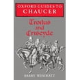 thumbnail image 1 of Oxford Guides to Chaucer Oxford Guides to Chaucer: Troilus and Criseyde, (Paperback), 1 of 1