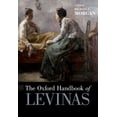thumbnail image 1 of Oxford Handbook of Levinas, 1 of 1