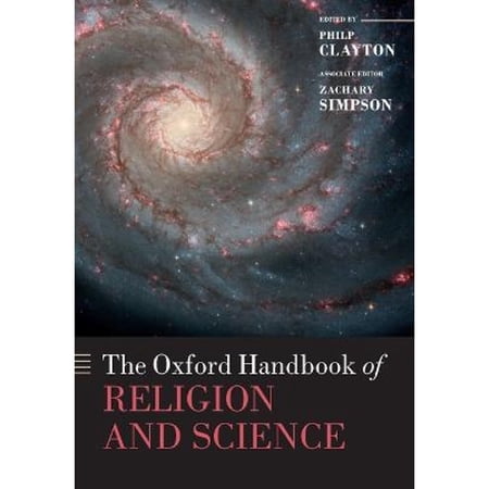 Pre-Owned Oxford Handbook of Religion and Science Paperback by Clayton Philip (EDT); Simpson Zachary (EDT) ISBN 0199543658 ISBN-13 9780199543656