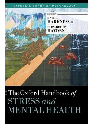 Oxford Handbook of Stress and Mental Health - Walmart.com
