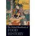 thumbnail image 1 of Oxford Handbooks Oxford Handbook of Food History, (Hardcover), 1 of 1