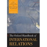 Oxford Handbooks: Oxford Handbook of International Relations (Paperback)