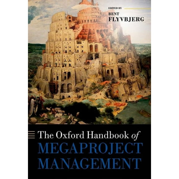 Oxford Handbooks Oxford Handbook of Megaproject Management, (Hardcover)
