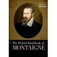 thumbnail image 1 of Oxford Handbooks Oxford Handbook of Montaigne, (Hardcover), 1 of 1
