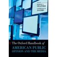thumbnail image 1 of Oxford Handbooks The Oxford Handbook of American Public Opinion and the Media, (Paperback), 1 of 1