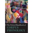 thumbnail image 1 of Oxford Handbooks The Oxford Handbook of Corpus Phonology, (Paperback), 1 of 1