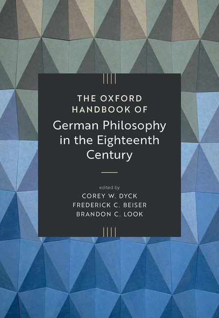 Oxford Handbooks The Oxford Handbook of German Philosophy in the ...