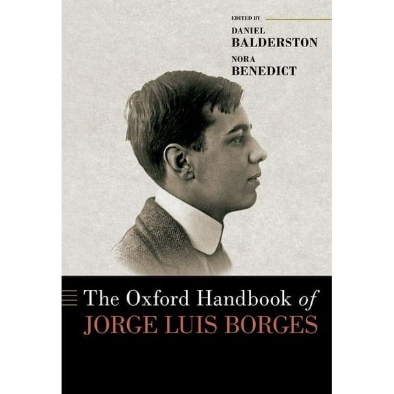 Oxford Handbooks Oxford Handbook of Jorge Luis Borges, (Hardcover)