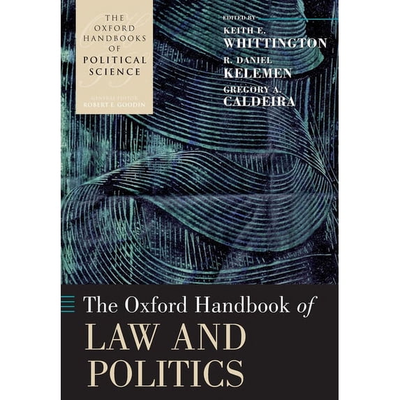 Oxford Handbooks The Oxford Handbook of Law and Politics, (Paperback)