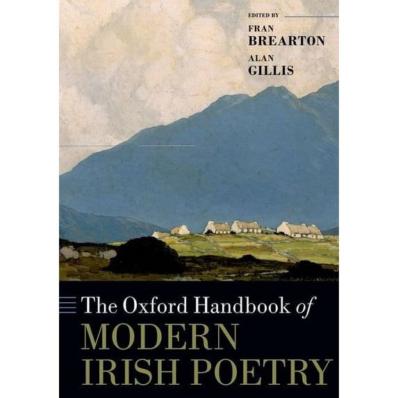 Oxford Handbooks The Oxford Handbook of Modern Irish Poetry, (Hardcover)