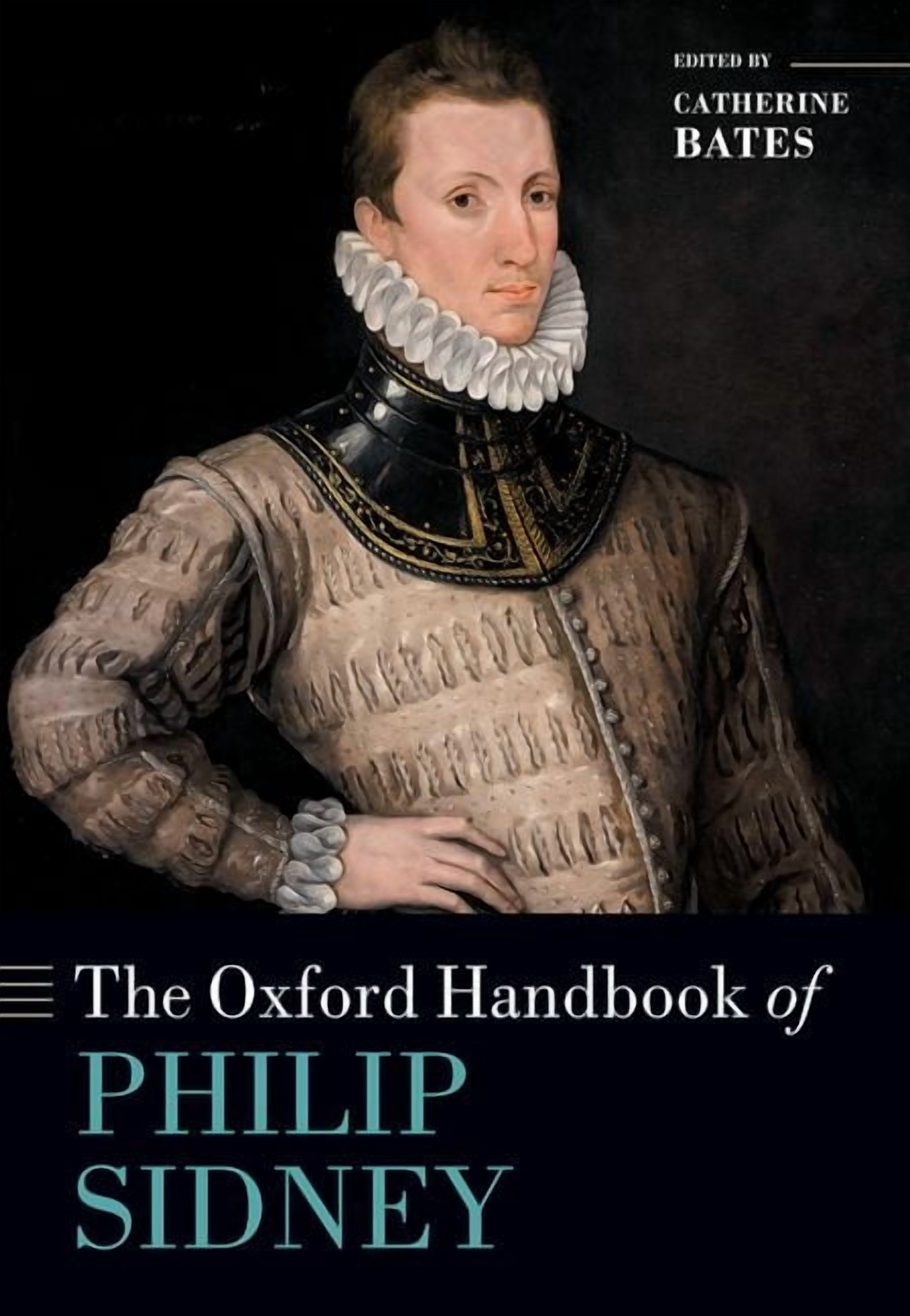 Oxford Handbooks The Oxford Handbook of Philip Sidney, (Hardcover ...
