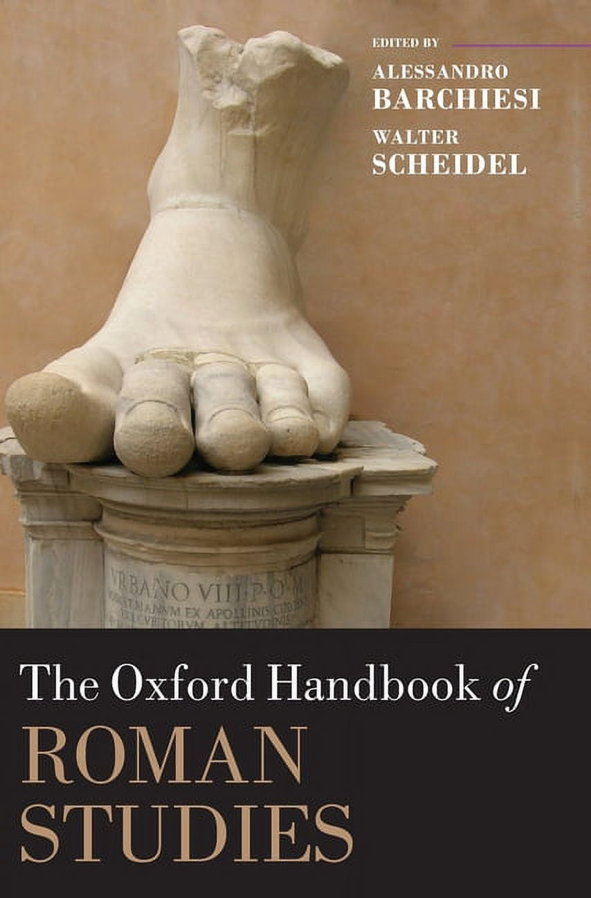Oxford Handbooks The Oxford Handbook of Roman Studies, (Hardcover ...