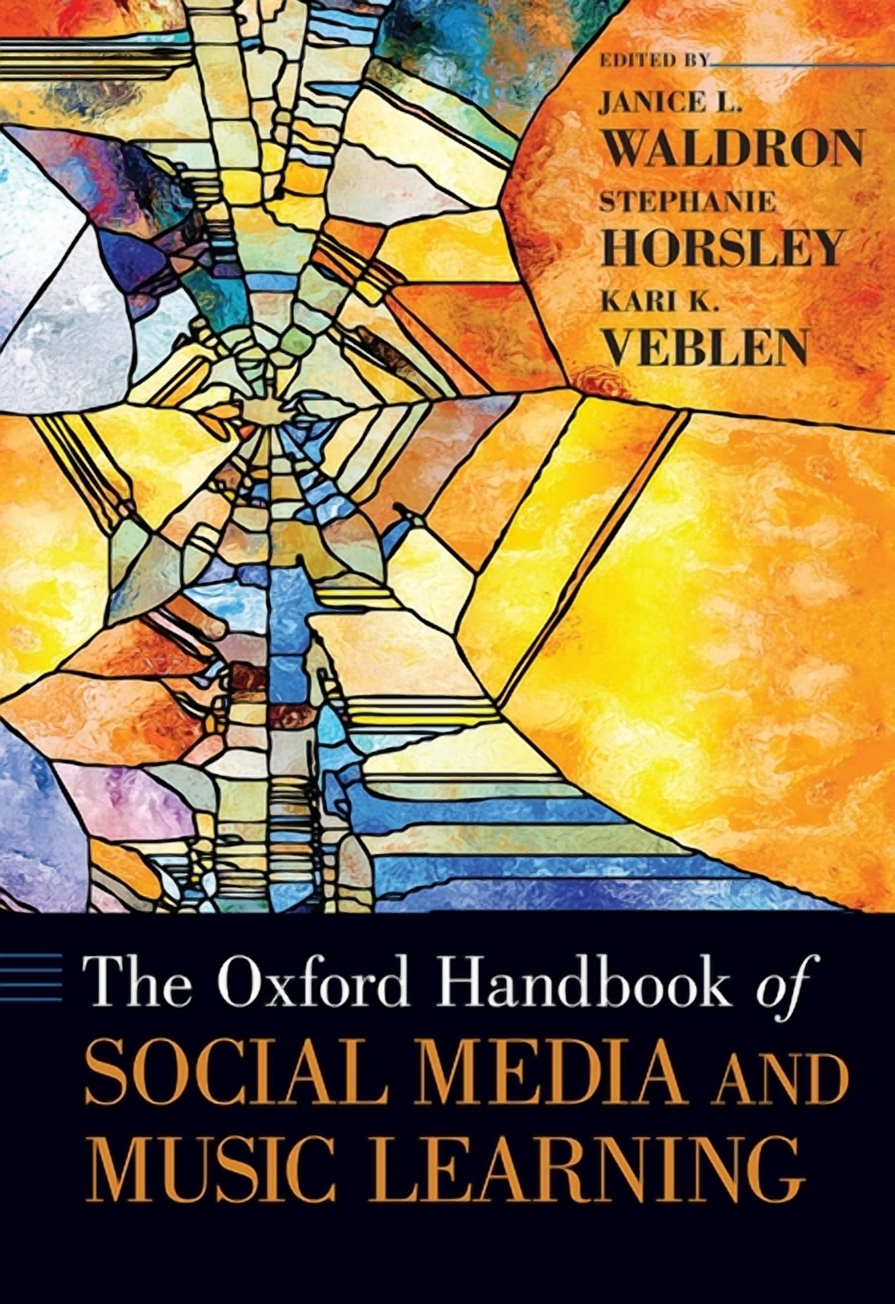 Oxford Handbooks The Oxford Handbook of Social Media and Music Learning ...