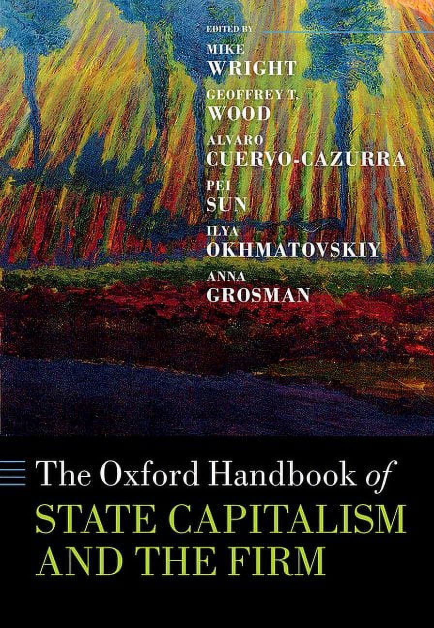Oxford Handbooks The Oxford Handbook of State Capitalism and the Firm ...