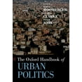 thumbnail image 1 of Oxford Handbooks The Oxford Handbook of Urban Politics, (Paperback), 1 of 7