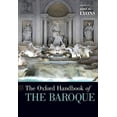 thumbnail image 1 of Oxford Handbooks The Oxford Handbook of the Baroque, (Hardcover), 1 of 1