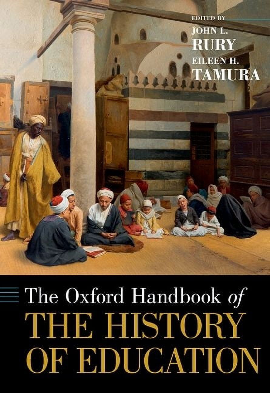Oxford Handbooks The [Oxford] Handbook of the History of Education ...