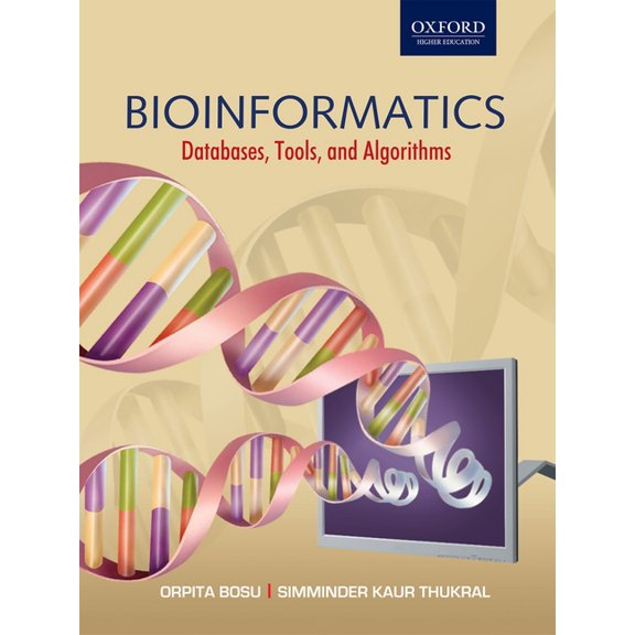 Oxford Higher Education Bioinformatics: Experiments, Tools, Databases, and Algorithms, (Paperback)