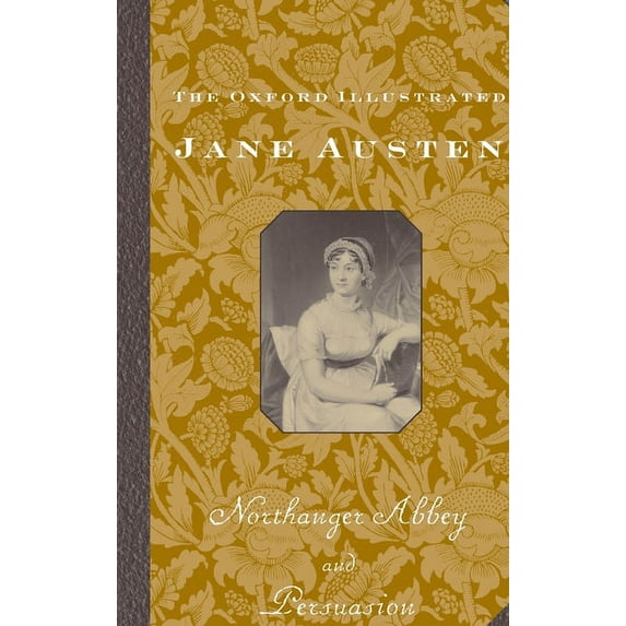 Oxford Illustrated Jane Austen Austen: Northanger 3e Oia 5 C, (Hardcover)