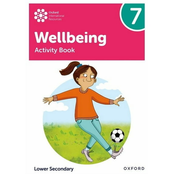 Oxford International Lower Secondary Wellbeing: Activity Book 7, (Paperback)