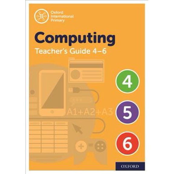 Pre-Owned Oxford International Primary Computing Teacher Guide (Levels 4-6)