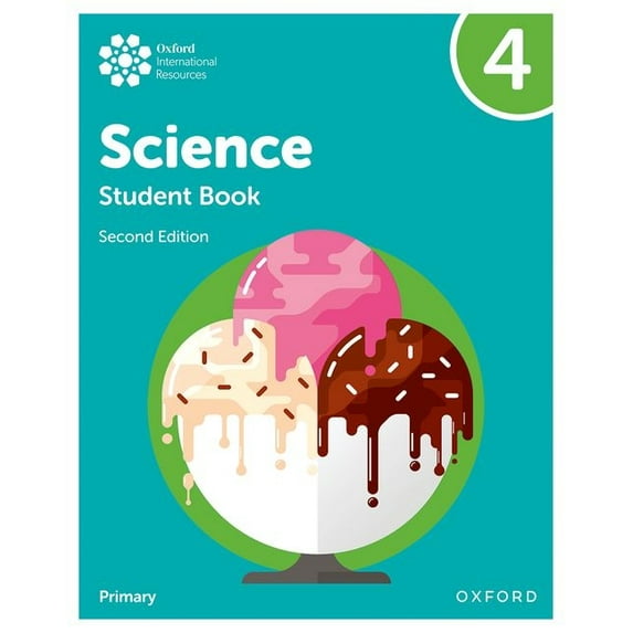 Oxford International Primary Science Second Edition Student Book 4, (Paperback)