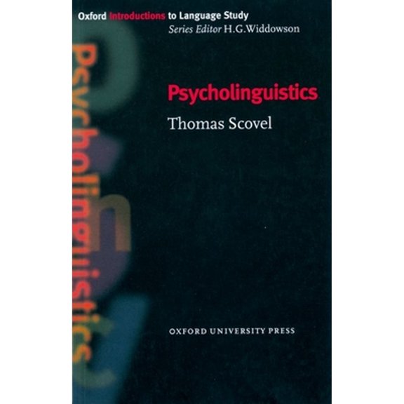 Pre-Owned Psycholinguistics (Paperback) 0194372138 9780194372138