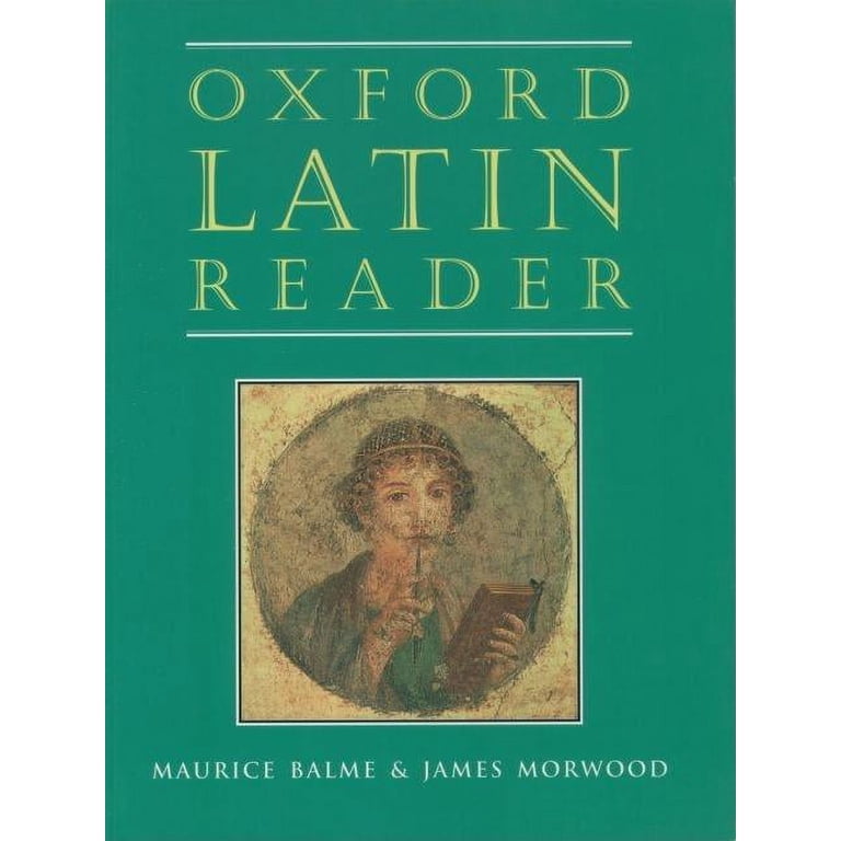 Oxford Latin Course Oxford Latin Reader, (Paperback) - Walmart.com