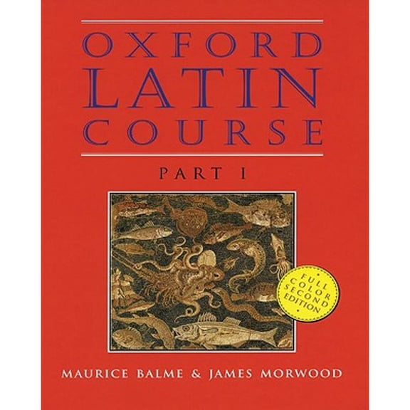 Pre-Owned Oxford Latin Course (Hardcover) 0195215508 9780195215502