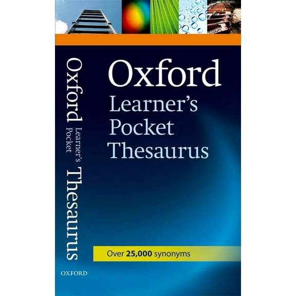 Oxford Learner's Pocket Thesaurus, (Paperback)