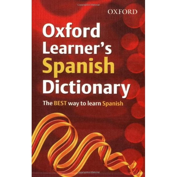 Pre-Owned Oxford Learner's Spanish Dictionary (Paperback) 0199116466 9780199116461
