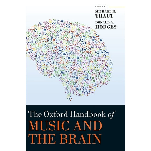 Oxford Library of Psychology Oxford Handbook of Music and the Brain, (Hardcover)
