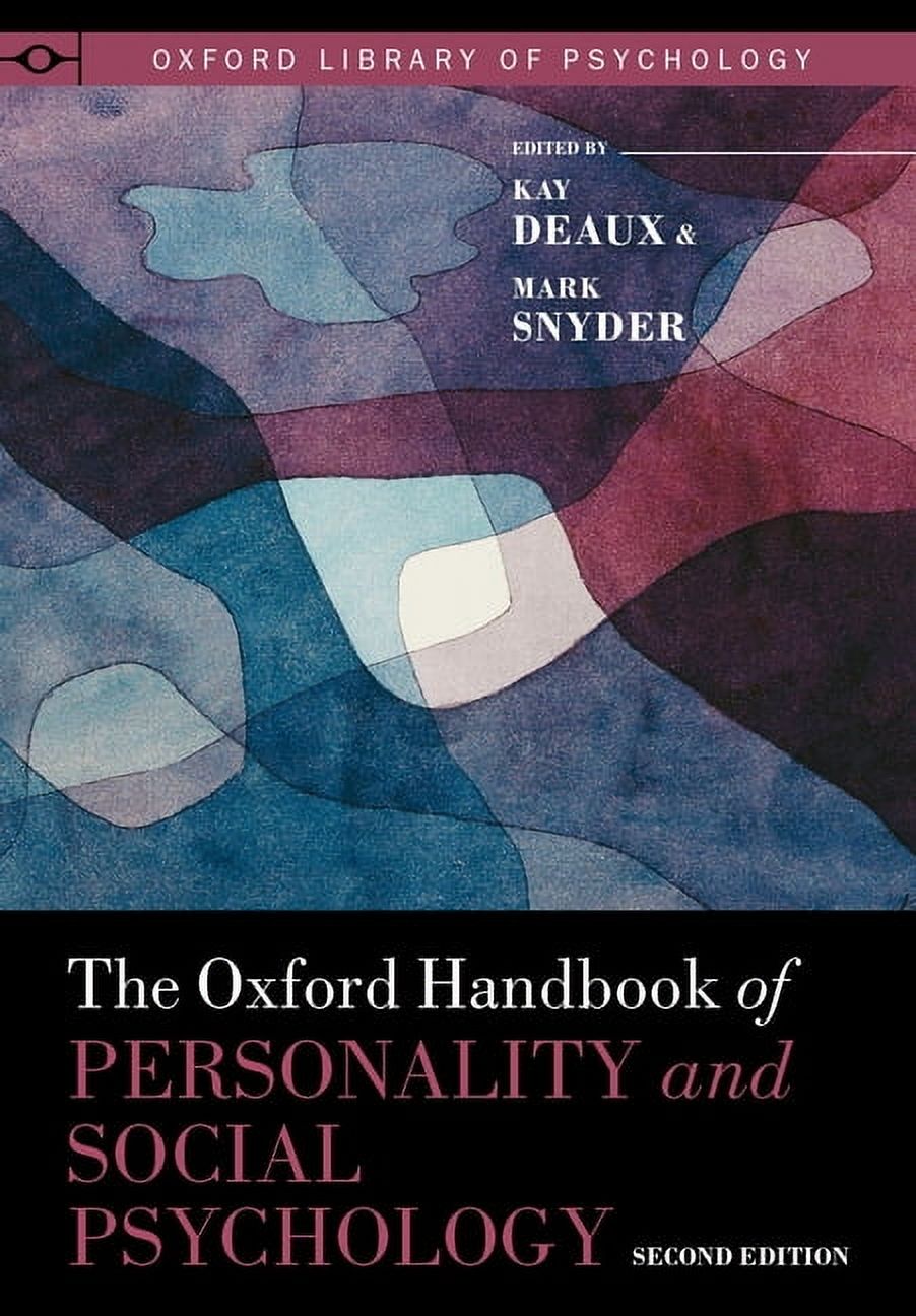 Oxford Library of Psychology Oxford Handbook of Personality and Social ...