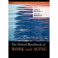 thumbnail image 1 of Oxford Library of Psychology Oxford Handbook of Work and Aging, (Hardcover), 1 of 1