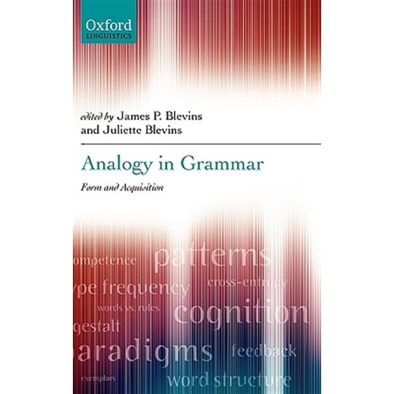 Oxford Linguistics Analogy in Grammar: Form and Acquisition, (Hardcover)