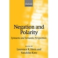 thumbnail image 1 of Oxford Linguistics Negation and Polarity: Syntactic and Semantic Perspectives, (Hardcover), 1 of 1