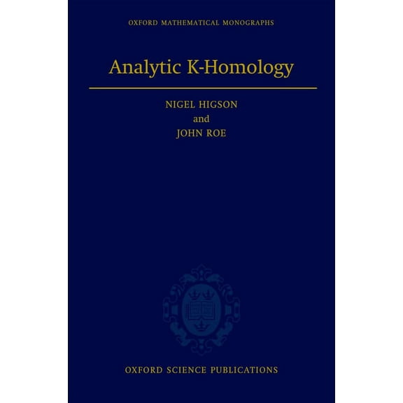 Oxford Mathematical Monographs Analytic K-Homology, (Hardcover)