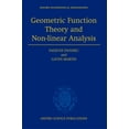 thumbnail image 1 of Oxford Mathematical Monographs Geometric Function Theory and Non-Linear Analysis, (Hardcover), 1 of 1